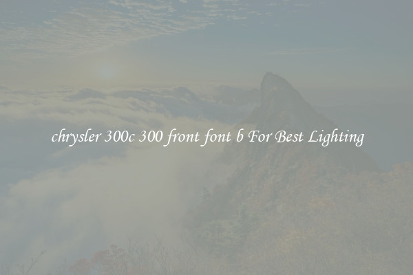 chrysler 300c 300 front font b For Best Lighting