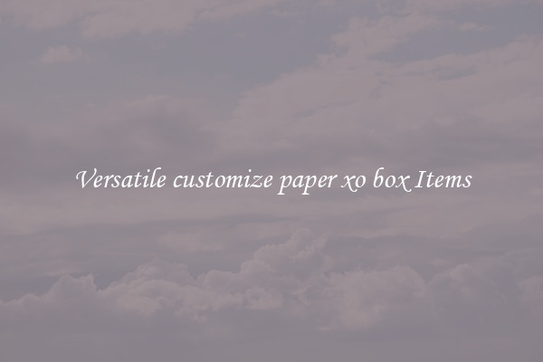 Versatile customize paper xo box Items