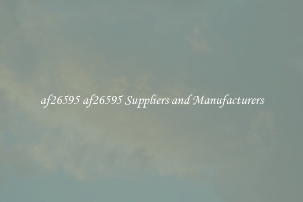 af26595 af26595 Suppliers and Manufacturers