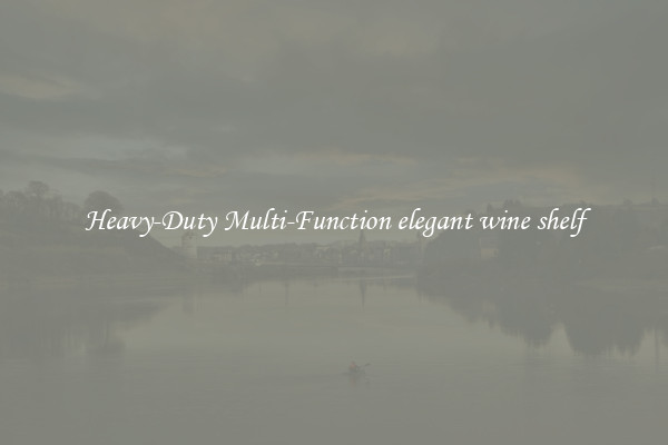 Heavy-Duty Multi-Function elegant wine shelf